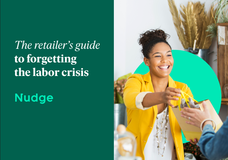 The Retailer’s Guide to Forgetting the Labor Crisis