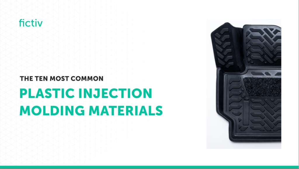 The Ten Most Common Plastic Injection Molding Materials